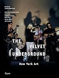 The Velvet Underground: New York Art