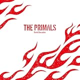 THE PRIMALS - Dark Decades (特典なし)