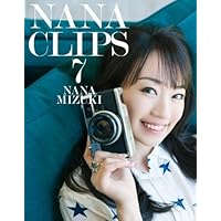 NANA CLIPS 7 [Blu-ray]