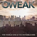 The Visible One & The Invisible One