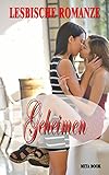 lesbisch deutsch: Geheimnis (Geschichten für Lesben) (English Edition)