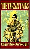 The Tarzan Twins: (Illustrated) (English Edition)