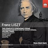 Liszt: Complete Symphonic Poems Transcribed for Solo Piano, Vol. 3