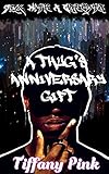 A Thug's Anniversary Gift (SWAG: Sex with a Gangsta Book 1) (English Edition)