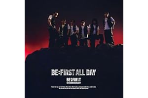 【メーカー特典あり】BE:FIRST ALL DAY (SG+Blu-ray Disc(スマプラ対応)) (LIVE盤) - BE:FIRST（特典：内容未定）