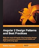Angular 2 Design Patterns and Best Practices