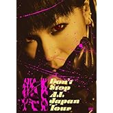 DON'T STOP A.I. Japan Tour [DVD]