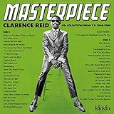 MASTERPIECE - CLARENCE REID 45S COLLECTION FROM T.K. 1969-1980 (COMPILED BY DAISUKE KURODA)