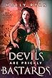 Devils Are Prickly Bastards (The Slayer's Reverse Harem Book 4) (English Edition)