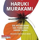 Die Pilgerjahre des farblosen Herrn Tazaki