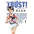 井上正治「TRUST!-蒼空のたすき-(1)」