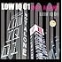 LOW IQ 01「NOT ALONE」