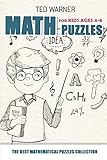 Math Puzzles For Kids Ages 4-8: Nanro Puzzles - 200 Math Puzzles with Answers (Math and Logic Puzzles for Kids)