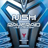 RAVERAID-LIVE@ULTRA PUMPIN-