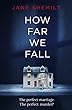 How Far We Fall