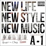 NEW LIFE,NEW STYLE,NEW MUSIC