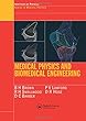 Medical Physics and Biomedical Engineering (Series in Medical Physics and Biomedical Engineering)