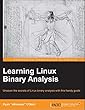 Learning Linux Binary Analysis (English Edition)
