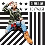 BE MY GUEST