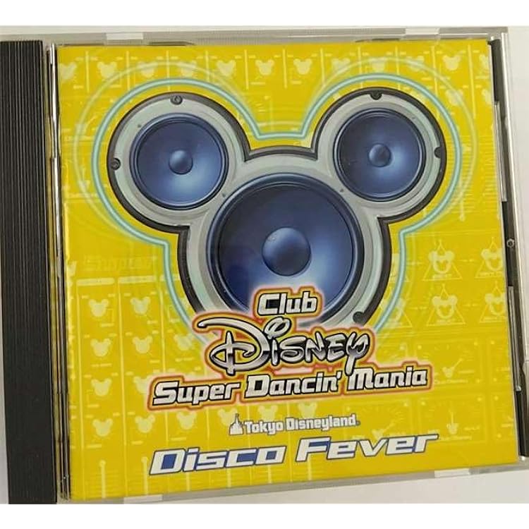 ディズニーマニア 東京ディズニーランド Club Disney スーパーダンシン・マニア