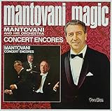 Mantovani Magic/Mantovani Concert Encores