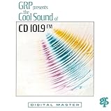 Grp & Wqcd: Cool Sounds of CD 101.9 Volume 1
