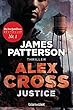 Justice - Alex Cross 22: Thriller (German Edition)