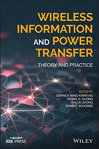 Wireless Information and Power Transfer: Theory and Practice (Wiley - IEEE)の表紙
