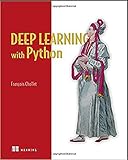 Deep Learning with Python 1st Edition (English Edition)