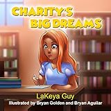 Charity's Big Dreams (English Edition)