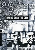 Hands Over the City (Criterion Collection)