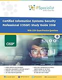  (ISC)2 CISSP Certified Information Systems Security Professional Study Guide 2018: With 150+ Practice Questions (English Edition)