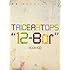 TRICERATOPS「連載・おとといミーティング TRICERATOPS"12-Bar"」