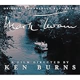 Mark Twain: A Film Directed By Ken Burns (Original Soundtrack)