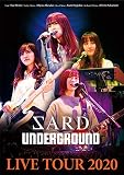 『SARD UNDERGROUND LIVE TOUR 2020』 (BD) [Blu-ray]