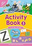 Jolly Phonics Activity Book 5: In Precursive Letters (British English edition) (Jolly Phonics Activity Books, set 1-7)