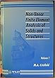 Non-Linear Finite Element Analysis of Solids and Structures, Essentials (Volume 1)Volume 1 Edition (English Edition)