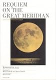 Requiem on the Great Meridian and Selected Essays
