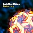 Late Night Tales by Metronomy