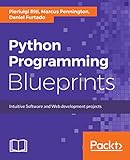 Python Programming Blueprints
