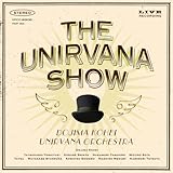 THE UNIRVANA SHOW