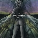 COLOR WHISPER�`Natural�`