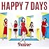 9nine「HAPPY 7 DAYS(初回生産限定盤A)」