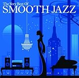 The Very Best of Smooth Jazz