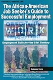 Image de The African-American Job Seeker's Guide to Successful Employment: Employment Skills for the 21st Century