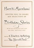 Birthday Stories: Selected and Introduced by Haruki Murakami