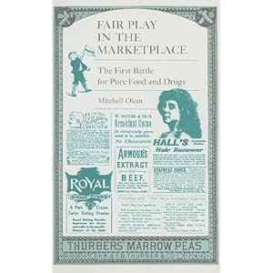 Fair Play in the Marketplace: The First Battle for Pure Food and Drugs