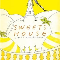 邦楽 SWEETS HOUSE for J-POP HIT COVERS CANDY Amazon.co.jp: SWEETS HOUSE ~for J-POP HIT COVERS CANDY~: ミュージック