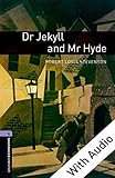 Dr Jekyll and Mr Hyde - With Audio Level 4 Oxfo...