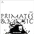 PRIMATES & MUSIC